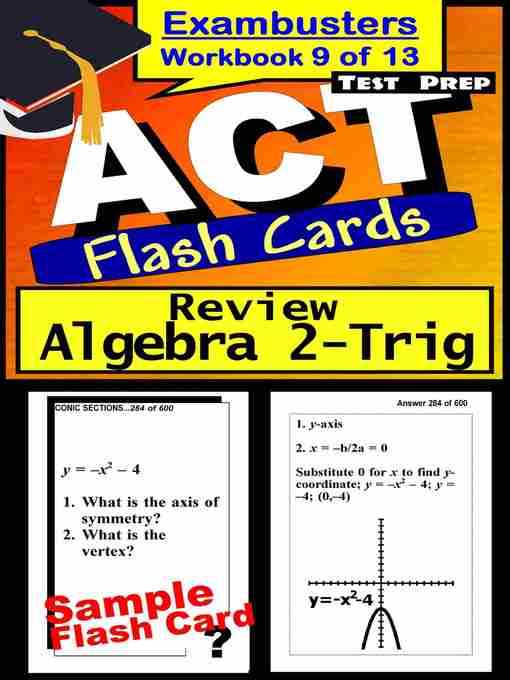 Title details for ACT Test Algebra 2-Trig—Exambusters Flashcards—Workbook 9 of 13 by ACT Exambusters - Available